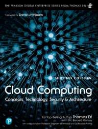 Cloud Computing : Concepts, Technology, Security, and Architecture (The Pearson Digital Enterprise Series from Thomas Erl) （2ND）