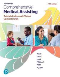 Pearson's Comprehensive Medical Assisting : Administrative and Clinical Competencies （5TH）