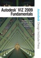 Autodesk Viz 2009 Fundamentals -- Paperback