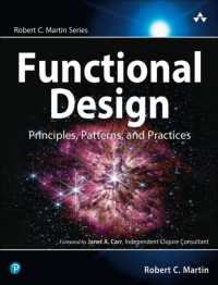 Functional Design : Principles, Patterns, and Practices (Robert C. Martin Series)