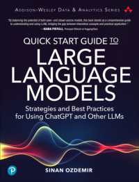 Quick Start Guide to Large Language Models : Strategies and Best Practices for Using ChatGPT and Other LLMs (Addison-wesley Data & Analytics Series)