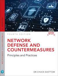 Network Defense and Countermeasures : Principles and Practices (Pearson It Cybersecurity Curriculum (Itcc)) （4TH）