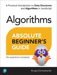 Absolute Beginner's Guide to Algorithms : A Practical Introduction to Data Structures and Algorithms in JavaScript
