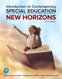 Introduction to Contemporary Special Education : New Horizons （3RD）
