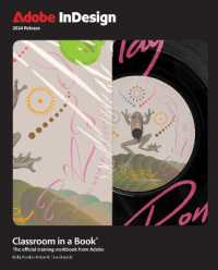 Adobe InDesign Classroom in a Book 2024 Release (Classroom in a Book)