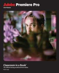 Adobe Premiere Pro Classroom in a Book 2024 Release (Classroom in a Book)