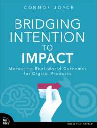 Bridging Intention to Impact : Measuring Real-World Outcomes for Digital Products