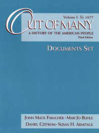 Out of Many : A History of the American People to 1877 : Documents Set 〈1〉 （3TH）