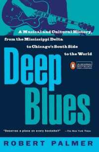 Deep Blues : A Musical and Cultural History of the Mississippi Delta