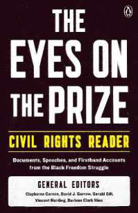 The Eyes on the Prize Civil Rights Reader : Documents, Speeches, and Firsthand Accounts from the Black Freedom Struggle (Eyes on the Prize)