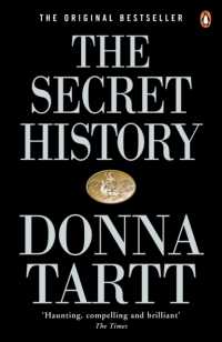 ドナ・タート『黙約』（原書）<br>The Secret History : From the Pulitzer Prize-winning author of the Goldfinch