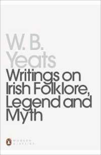 Writings on Irish Folklore, Legend and Myth (Penguin Modern Classics)