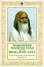 Maharishi Mahesh Yogi on the Bhagavad-Ghita : A Translation and Commentary, Chapters 1-6 （Reprint）