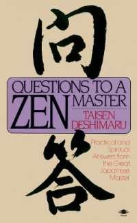 Questions to a Zen Master : Political and Spiritual Answers from the Great Japanese Master