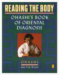 Reading the Body: Ohashi's Book of Oriental Diagnosis (Compass")