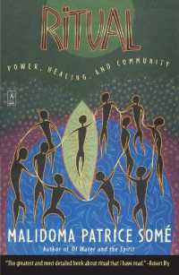 Ritual : Power, Healing and Community