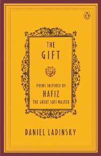 The Gift : Poems Inspired by Hafiz， the Great Sufi Master (Compass)