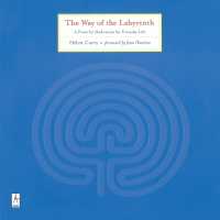 The Way of the Labyrinth : A Powerful Meditation for Everyday Life (Compass)