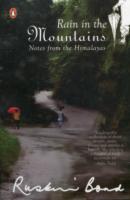 Rain in the Mountains : Notes from the Himalayas