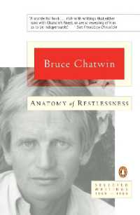Anatomy of Restlessness : Selected Writings 1969-1989