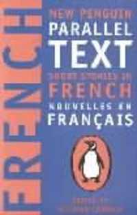 Short Stories in French : New Penguin Parallel Texts