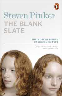 Ｓ．ピンカー『人間の本性を考える：心は空白の石版か』(原書)<br>The Blank Slate : The Modern Denial of Human Nature