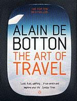 アラン・ド・ボトン『旅する哲学』<br>Art of Travel -- Paperback