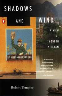 Shadows and Wind: A View of Modern Vietnam
