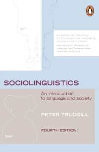 トラッドギル著／社会言語学入門（第４版）<br>Sociolinguistics : An Introduction to Language and Society