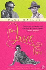 Three Queer Lives