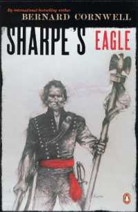 Sharpe's Eagle: Richard Sharpe and the Talavera Campaign July 1809 (Sharpe's Adventures")