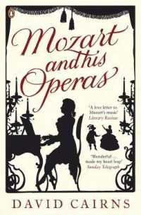 モーツァルトとそのオペラ<br>Mozart and His Operas