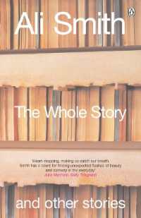 アリ・スミス『五月　その他の短篇』（原書）<br>The Whole Story and Other Stories