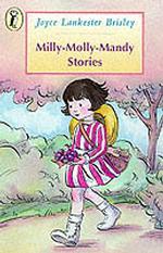 Milly-Molly-Mandy Stories (Milly-Molly-Mandy)
