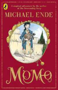 Momo / Ende, Michael - 紀伊國屋書店ウェブストア｜オンライン書店