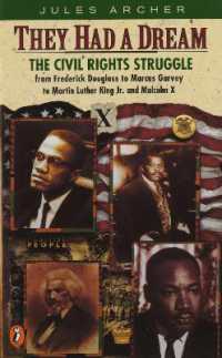 They Had a Dream : The Civil Rights Struggle from Frederick Douglass...MalcolmX (Epoch Biography)