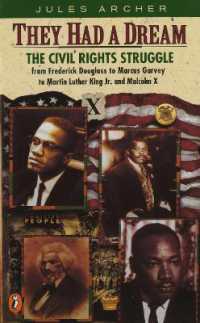 They Had a Dream : The Civil Rights Struggle from Frederick Douglass to Marcus Garvey to Martin Luther King Jr. and Malcolm X (Epoch Biography)