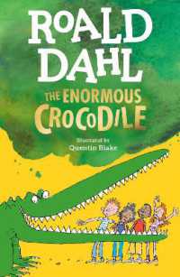 The Enormous Crocodile / Dahl, Roald/ Blake, Quentin (ILT