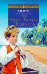 The Swiss Family Robinson (Puffin Classics)