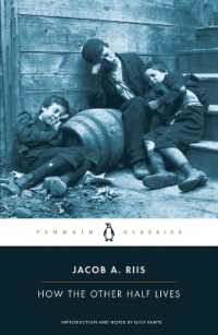 『向こう半分の人々の暮らし』（原書）<br>How the Other Half Lives