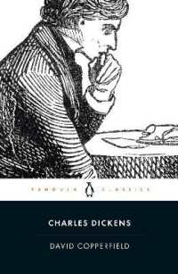David Copperfield (Penguin Classics) （Revised）