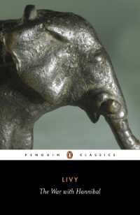 The War with Hannibal : The History of Rome from its Foundation Books 21-30