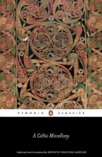 A Celtic Miscellany : Translations from the Celtic Literature