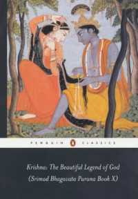 Krishna: the Beautiful Legend of God : (Srimad Bhagavata Purana Book X)
