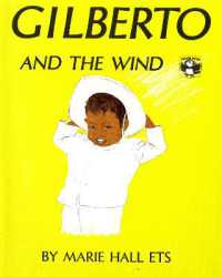 マリ－・ホ－ル・エッツ作『ジルベルトとかぜ』（原書）<br>Gilberto and the Wind