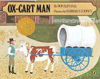 ドナルド・ホール（文）／バーバラ・クーニー（絵）『にぐるまひいて』（原書）<br>Ox-Cart Man