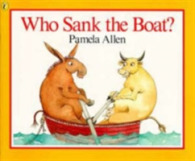 『ボートがしずんだの、だれのせい?』（原書）<br>Who Sank the Boat?