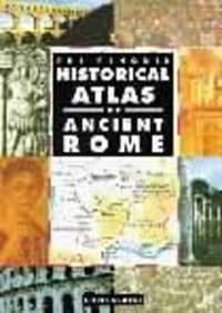 The Penguin Historical Atlas of Ancient Rome