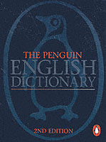 新ペンギン英英辞典<br>Penguin English Dictionary (Penguin Reference Books) -- hardback （2REV ED）
