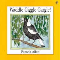 Waddle Giggle Gargle!
